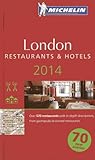 Michelin Guide London 2014: Restaurants & Hotels livre