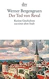 Der Tod von Reval: Kuriose Geschichten aus einer alten Stadt livre