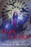 Dark Exodus (A Demonists Novel Book 2) (English Edition) livre