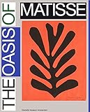 The Oasis of Matisse livre