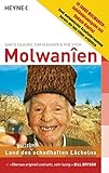 Molwanien: Land des weiterhin schadhaften Lächelns. 10 Jahre Molwanien - Jubiläumsausgabe livre