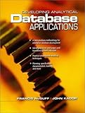 Developing Analytical Database Applications livre