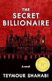 The Secret Billionaire (English Edition) livre