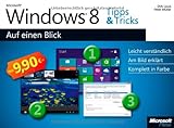 Microsoft Windows 8 Tipps und Tricks auf einen Blick livre