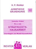 Juristische Grundkurse / Band 10 - Die erste Strafrechtshausarbeit livre