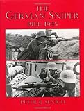 German Sniper: 1914-1945 livre