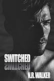 Switched (English Edition) livre