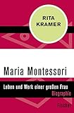 Maria Montessori: Leben und Werk einer großen Frau (Fischer Taschenbücher) livre