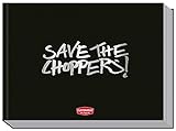 Save the Choppers! livre