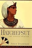 Hatchepsut: The Female Pharaoh (English Edition) livre