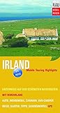 Irland mit Norirland: Mobile Touring Highlights - Mit Auto, Caravan, Wohnmobil oder Van-Camper unter livre