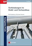 Verbindungen im Stahl- und Verbundbau livre