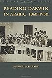 Reading Darwin in Arabic, 1860-1950 livre