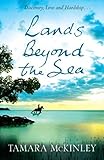 Lands Beyond the Sea (English Edition) livre