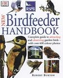 RSPB New Birdfeeders Handbook livre