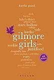 Gilmore Girls. 100 Seiten (Reclam 100 Seiten) livre