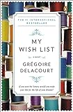 My Wish List: A Novel livre