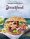 Weight Watchers - Streetfood für Zuhause: Trend-Rezepte zum Selberkochen livre