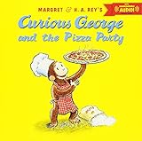 Curious George and the Pizza Party with downloadable audio livre