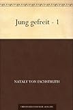 Jung gefreit - 1 livre