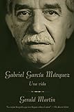 Gabriel García Márquez: Una Vida livre