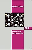 Existenzielle Psychotherapie (EHP - Edition Humanistische Psychologie) livre