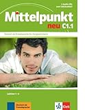 Mittelpunkt neu C1.1: Deutsch als Fremdsprache für Fortgeschrittene. 2 Audio-CDs zum Lehrbuch, Lekt livre