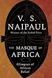 The Masque of Africa: Glimpses of African Belief livre