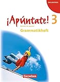 ¡Apúntate! - Ausgabe 2008: Band 3 - Grammatikheft livre