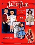 Collector's Guide To Ideal Dolls: Identification & Values livre