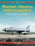 Soviet Heavy Interceptors livre