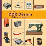 DDR-Design: Kultur im Heim livre