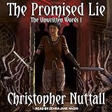 The Promised Lie: The Unwritten Words Series, Book I livre