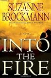 Into the Fire: A Novel (Troubleshooters Book 13) (English Edition) livre