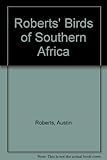 Roberts' Birds of Southern Africa livre