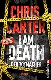 I Am Death. Der Totmacher: Thriller (Ein Hunter-und-Garcia-Thriller 7) livre