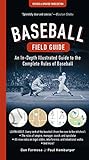 Baseball Field Guide: An In-Depth Illustrated Guide to the Complete Rules of Baseball livre