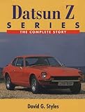 Datsun Z Series: The Complete Story livre