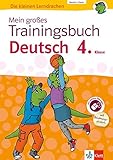 Klett Mein großes Trainingsbuch Deutsch 4. Klasse: Alles für den Übergang auf weiterführende Sch livre