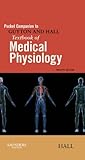 Pocket Companion to Guyton & Hall Textbook of Medical Physiology E-Book (Guyton Physiology) (English livre