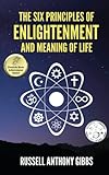 The Six Principles of Enlightenment and Meaning of Life livre