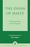 The Divan of Hafez: A Bilingual Text Persian-English livre