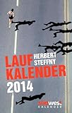 Herbert Steffny's Laufkalender 2014 Taschenkalender livre