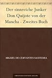 Der sinnreiche Junker Don Quijote von der Mancha - Zweites Buch livre