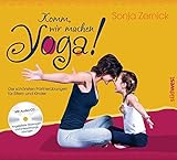 Komm, wir machen Yoga!: Die schönsten Partnerübungen für Eltern und Kinder. Mit CD livre