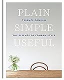 Plain Simple Useful: The Essence of Conran Style livre