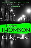 The Dog Walker (The Detective's Daughter Book 5) (English Edition) livre