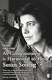 As Consciousness is Harnessed to Flesh: Diaries 1964-1980 livre