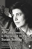 As Consciousness is Harnessed to Flesh: Diaries 1964-1980 livre