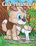 Cute Animals: An Adult Coloring Book with Fun, Easy, and Relaxing Coloring Pages for Animal Lovers livre